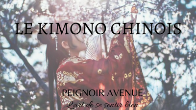 Le Kimono Chinois