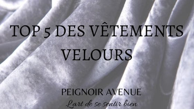 Le tissu velours : Top 5 des vêtements à base de velours