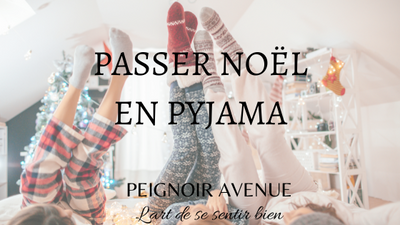 Passez confortablement les fêtes de fin d'années grâce au Pyjama Noël !